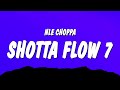 NLE Choppa Shotta Flow 7 Lyrics