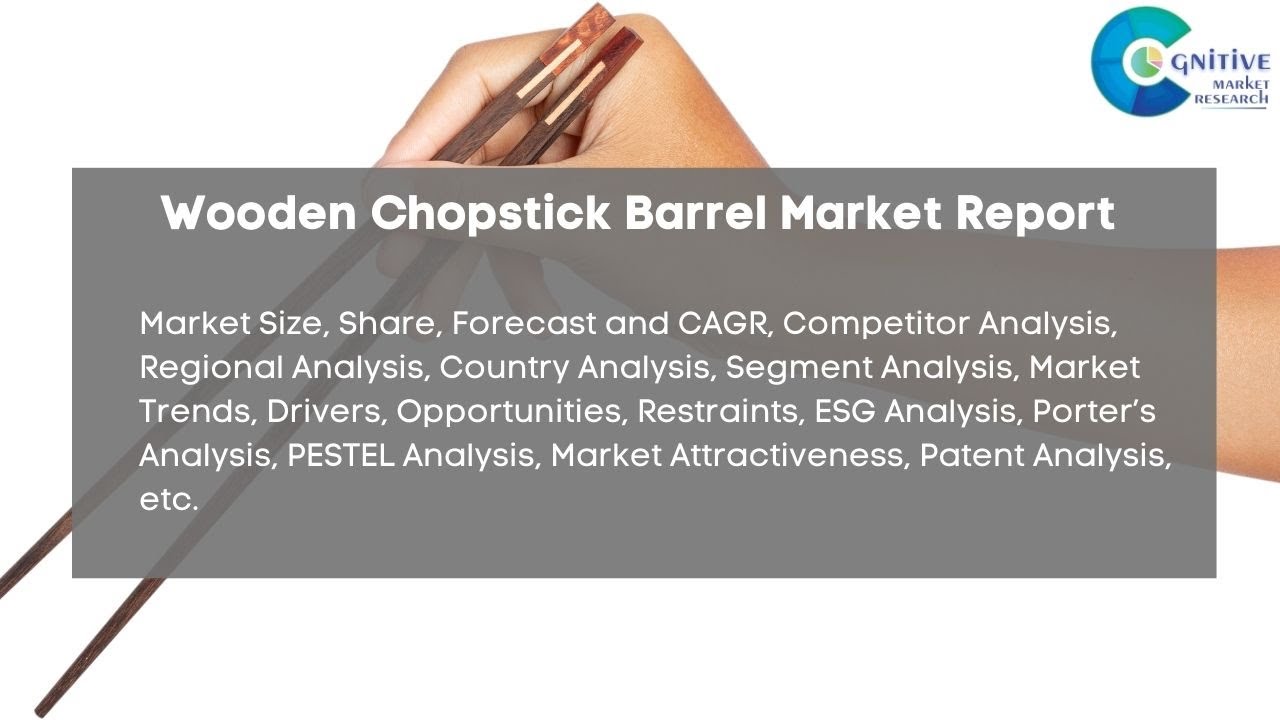 Wooden Chopstick Barrel  Market Insights