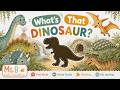 What S That Dinosaur Learn Dinosaur Names Sounds For Toddlers First Words ESL