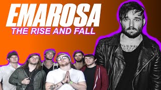 The Rise and Fall of Emarosa