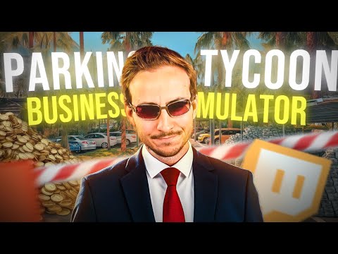 BELIEVE IN YOUR DREAMS (Parking Tycoon Simulator #2)