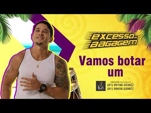 Vamos botar um _ Excesso de Bagagem