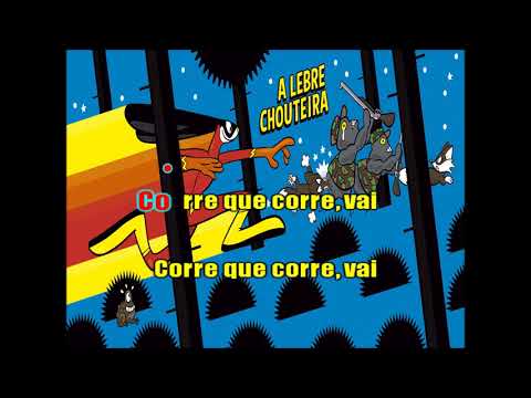 A Lebre Chouteira | Karaoke | A Gramola Gominola