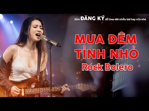Mưa Đêm Tỉnh Nhỏ (Metal Rock Version) - Bolero Rock Cực Cháy | Metal Rock Bolero