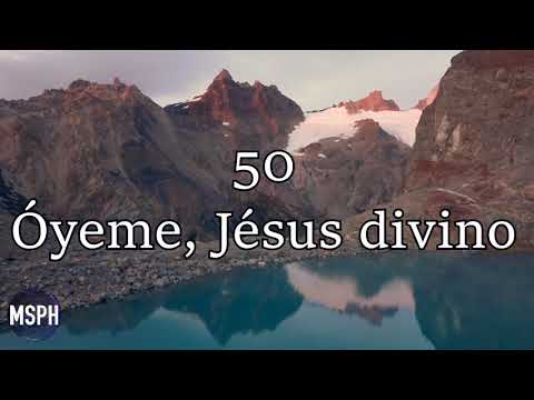 HA62 | Himno 50 | Óyeme, Jesús divino