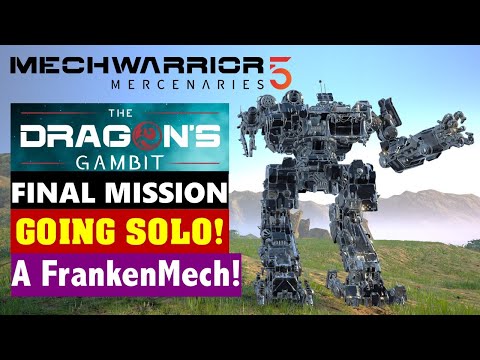 Corsair - A Ghetto King! Dragon's Gambit: No Lancemates! Final Mission (MechWarrior 5)