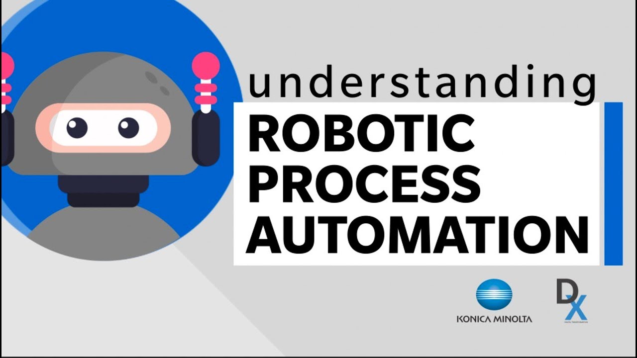 Understanding RPA (Robotic Process Automation)