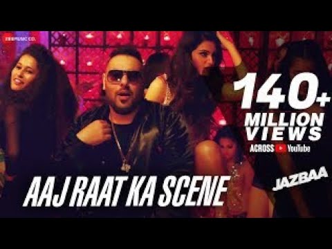 Badshah - Aaj Raat Ka Scene Banale | Jazbaa | Shraddha Pandit | Diksha | Jaanu