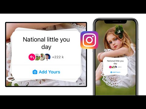 National little you day Instagram chain story | trending Add Yours sticker | viral add yours sticker