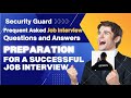 Security Guard Interview Questions and Sample Answers 2023-2024 || Security officer || 🇨🇦 Canada