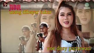 Download lagu utang di bayar tukar voc desy paraswati 2022 mp3