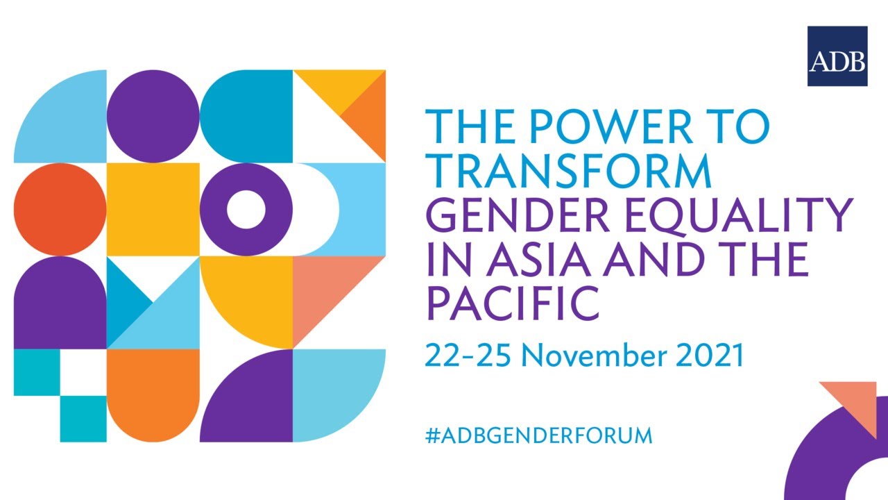 ADB Gender Forum: Power to Transform