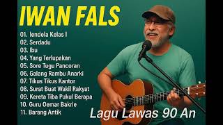 Download lagu kumpulan lagu Iwan Fals Lagu Lawas 90an | Nostalgia Musik Indonesia mp3 Download lagu kumpulan lagu Iwan Fals Lagu Lawas 90an | Nostalgia Musik Indonesia mp3