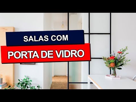 SALAS COM PORTA DE VIDRO QUE DÃO UM SHOW DE BELEZA