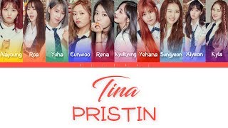 Pristin(프리스틴) - Tina (티나) Color Coded Lyrics HAN/ROM/ENG