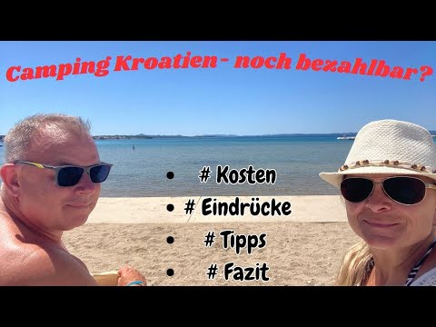 Reisefazit Kroatien 2025🏝️Kostenexplosion für Camper⁉️Ob und wie man sich  das noch leisten kann⁉️
