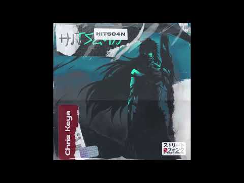 Chris Keya - HITSC4N
