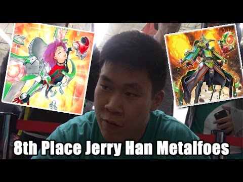 8th Place Jerry Han's Metalfoes Deck Profile San Antonio Regionals