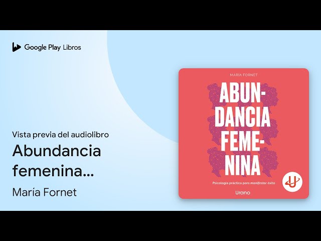 Vídeo relacionado con Abundancia femenina