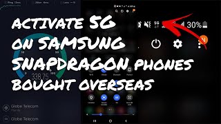 How To Activate 5G In The Philippines For Samsung Snapdragon Phones Bought Overseas