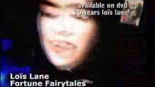Loïs Lane - Fortune Fairytales video