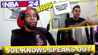 JOE KNOWS SPEAKS OUT AFTER GETTING BANNED - NBA 2K24 NEWS UPDATES GURU