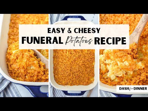 Cheesy Funeral Potatoes (Easy Hash Brown Casserole)