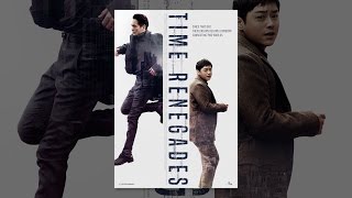 Time Renegades (시간 이탈자)