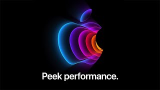 [Live] Apple Event 2022: Peek Performance
