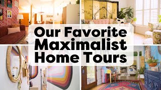 Our Favorite Maximalist Home Tours | Handmade Home