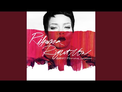 Videoclip de Right Now (Dyro Instrumental) — Rihanna