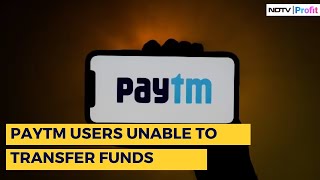 Paytm Wallet To Bank Account Transactions Failing, Problem With FASTag Refunds | Paytm News