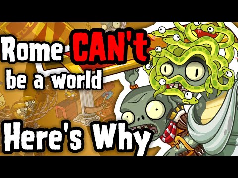 Rome can't be a world... and Zombosseum Proves it