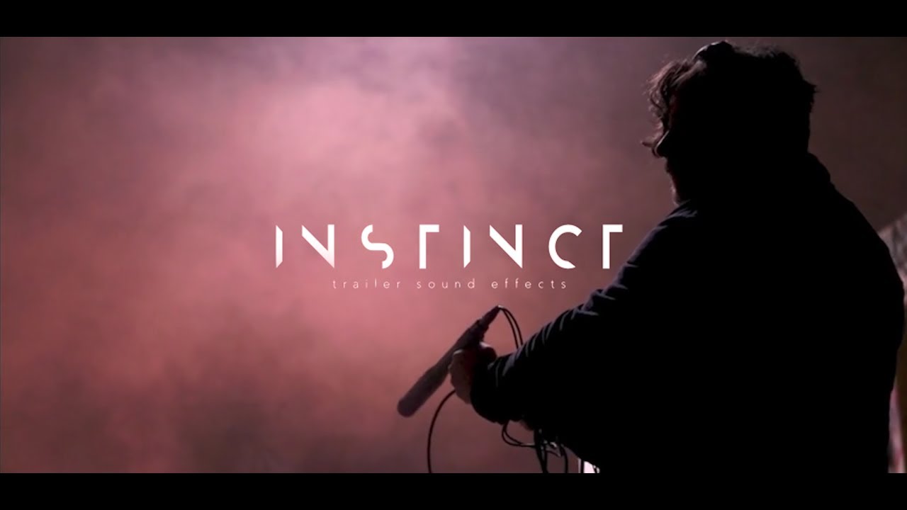 INSTINCT Trailer Sound Effects