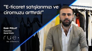 E-ticaret satışlarımızı ve ciromuzu arttırdı ! | Rueonline E-ticaret b