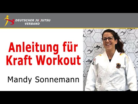 Anleitung für Kraft Workout / Ju-Jutsu