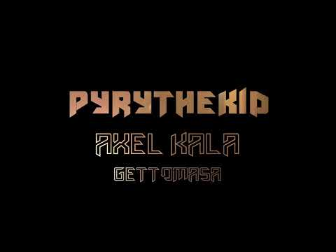 Pyrythekid - Epäkohtelias ft. Axel Kala & Gettomasa (lyric video)