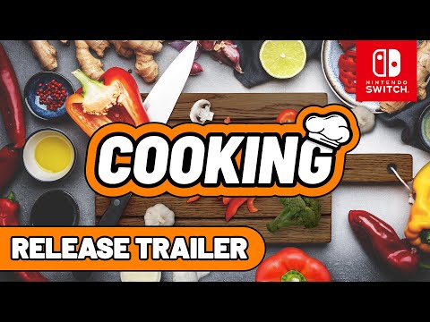 Cooking | Release Trailer | Nintendo Switch thumbnail