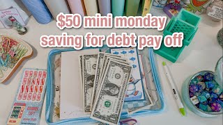 $55 mini monday | saving for debt pay off | october week 1 | #mondayminis