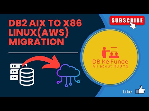 How to Migrate DB2 Database from AIX to AWS (X86 Linux) - Complete Tutorial