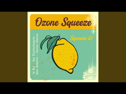Wavelength - Ozone Squeeze