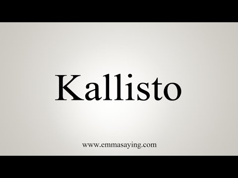 How To Say Kallisto