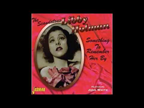 Jan. 22, 1930 Find Me A Primitive Man, Libby Holman