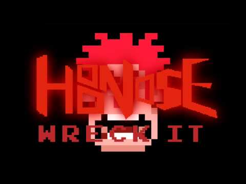 HooNose - Wreck It