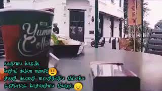 Download lagu STORY WA hadirmu bagai mimpi 😟 mp3