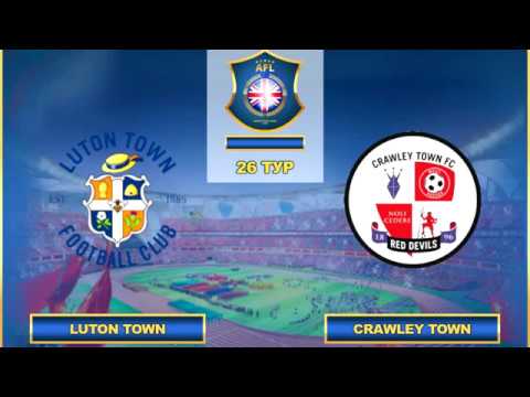 AFL. England. Championship. 26 Tour. Luton Town - Crawley Town