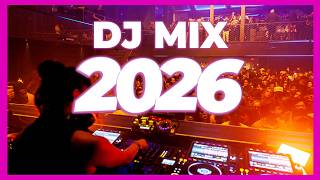 Download lagu DJ MIX 2026 - Remixes & Mashups of Popular Songs 2026 | DJ Remix Club Music Disco Dance Song 2025 mp3
