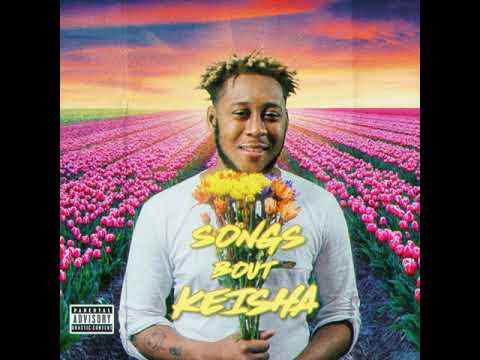 Song Bout Keisha