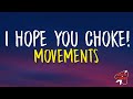 Movements - I Hope You Choke! (Lyrics)