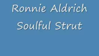 Ronnie Aldrich - Soulful Strut.wmv